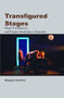 Transfigured Stages (Major Practitioners and Theatre Aesthetics in Australia) by Margaret Hamilton, 9789042033566