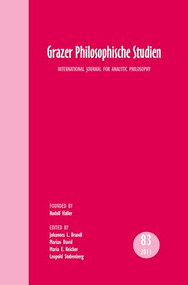 Grazer Philosophische Studien, Vol. 83 - 2011 (International Journal for Analytic Philosophy) by Johannes L. Brandl, Marian David, Maria E. Reicher, Leopold Stubenberg, 9789042033733