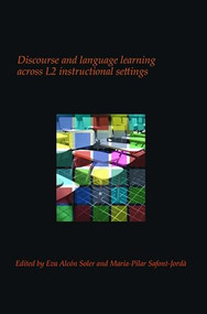 Discourse and language learning across L2 instructional settings by Eva Alcón Soler, Maria-Pilar Safont-Jordà, 9789042035843