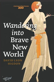 Wandering into Brave New World by David Leon Higdon, 9789042037168