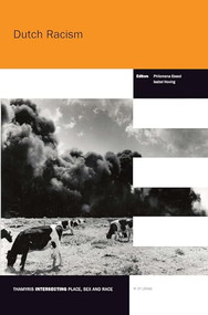 Dutch Racism by Philomena Essed, Isabel Hoving, 9789042037588