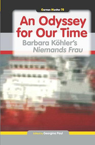 An Odyssey for Our Time (Barbara Köhler's Niemands Frau) by Georgina Paul, 9789042037656