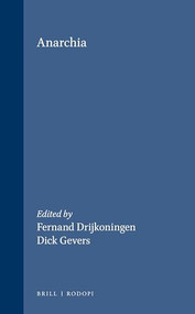 Anarchia by Fernand Drijkoningen, Dick Gevers, 9789051831146