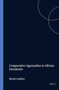 Comparative Approaches to African Literatures by Bernth Lindfors, 9789051836165