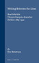 Writing Between the Lines (René Schickele, ‘Citoyen français, deutscher Dichter', 1883-1940) by Eric Robertson, 9789051837117