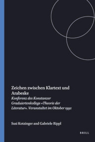 Zeichen zwischen Klartext und Arabeske (German Edition) by Susi Kotzinger, Gabriele Rippl, 9789051837285