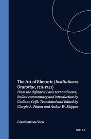 The Art of Rhetoric by Giambattista Vico, 9789051839159