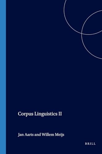 Corpus Linguistics II by Jan Aarts, Willem Meijs, 9789062035199