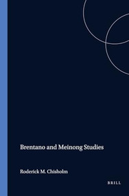 Brentano and Meinong Studies by Roderick M. Chisholm, 9789062037247