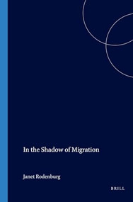 In the Shadow of Migration by J. Rodenburg, 9789067181082