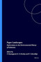 Paper Landscapes (Explorations in the Environmental History of Indonesia) by P. Boomgaard, David E.F. Henley, Freek Colombijn, 9789067181242