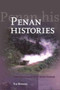 Penan Histories (Contentious Narratives in Upriver Sarawak) by Tim Bending, 9789067182621