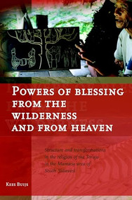 Powers of Blessing from the Wilderness and from Heaven by C.W. Buijs, 9789067182706