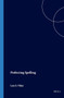 Perfecting Spelling by L.S. Vikør, 9789067652377