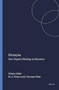 Edutopias (New Utopian Thinking in Education) by Michael A. Peters, John Freeman-Moir, 9789077874530
