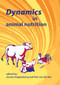 Dynamics in animal nutrition by Jannes Doppenberg, Piet van der Aar, 9789086861491