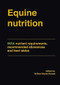 Equine nutrition (INRA nutrient requirements, recommended allowances and feed tables) by William Martin-Rosset, 9789086862375