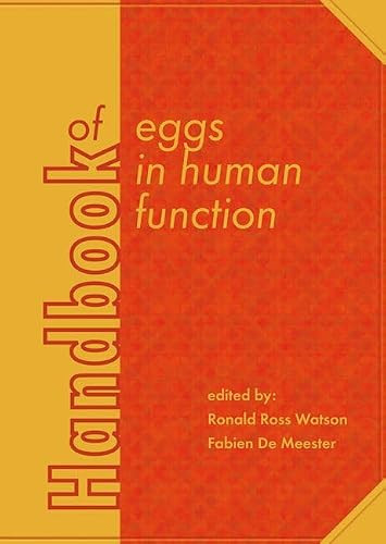 Handbook of eggs in human function by Ronald Ross Watson, Fabien De Meester, 9789086862542