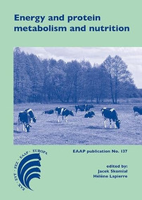 Energy and protein metabolism and nutrition by Hélène Lapierre, 9789086862863