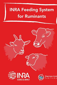 INRA feeding system for ruminants by INRAE, 9789086862924