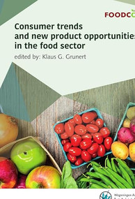 Consumer trends and new product opportunities in the food sector by Klaus G. Grunert, 9789086863075