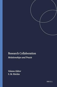 Research Collaboration (Relationships and Praxis) by Stephen M. Ritchie, 9789087901950