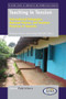 Teaching in Tension (International Pedagogies, National Policies, and Teachers' Practices in Tanzania) by Frances Vavrus, Lesley Bartlett, 9789462092235