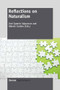 Reflections on Naturalism by José Ignacio Galparsoro, Alberto Cordero, 9789462092952