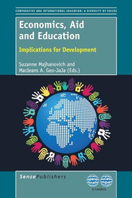Economics, Aid and Education (Implications for Development) by Suzanne Majhanovich, MacLeans A. Geo-JaJa, 9789462093645
