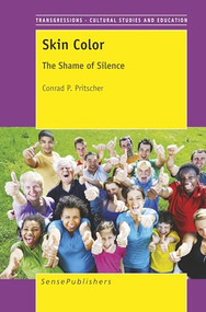 Skin Color (The Shame of Silence) by Conrad P. Pritscher, 9789462094994