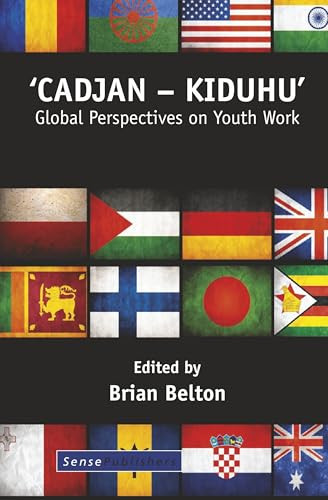 'Cadjan - Kiduhu' (Global Perspectives on Youth Work) by Brian Belton, 9789462097667