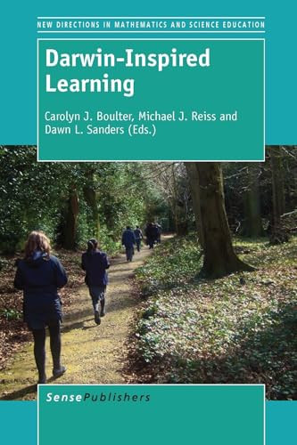 Darwin-Inspired Learning by Carolyn J. Boulter, Michael J. Reiss, Dawn L. Sanders, 9789462098329