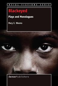 Blackeyed (Plays and Monologues) by Mary E. Weems, 9789462099166