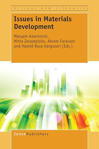 Issues in Materials Development by Maryam Azarnoosh, Mitra Zeraatpishe, Akram Faravani, Hamid Reza Kargozari, 9789463004312