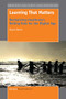 Learning That Matters (Revitalising Heathcote's Rolling Role for the Digital Age) by Susan Davis, 9789463004343