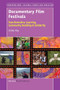 Documentary Film Festivals (Transformative Learning, Community Building & Solidarity) by Carole Roy, 9789463004794