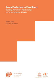 From Exclusion to Excellence (Building Restorative Relationships to Create Inclusive Schools) by Michal Razer, Victor J. Friedman, 9789463004879
