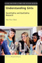 Understanding Girls (Quantitative and Qualitative Research) by Dale Rose Baker, 9789463004961