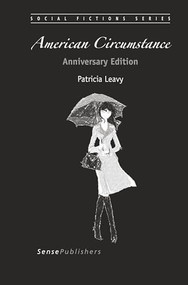 American Circumstance (Anniversary Edition) by Patricia Leavy, 9789463005753