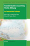 Transformative Learning Meets Bildung (An International Exchange) by Anna Laros, Thomas Fuhr, Edward W. Taylor, 9789463007962