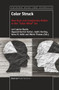 Color Struck (How Race and Complexion Matter in the ""Color-Blind"" Era) by Lori Latrice Martin, Hayward Derrick Horton, Cedric Herring, Verna M. Keith, Melvin Thomas, 9789463511094