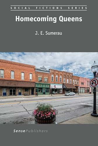 Homecoming Queens by J. E. Sumerau, 9789463512084