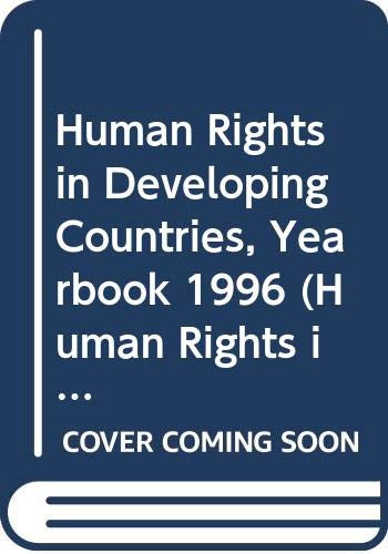 Human Rights in Development, Volume 3 (Yearbook 1996) by Peter R. Baehr, Lalaine Sadiwa, Jacqueline Smith, Annelies Bosch, 9789041102904