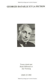 Bataille et la fiction (French Edition) by Jan Versteeg, Henk Hillenaar, 9789051833553