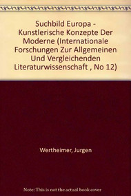 Suchbild Europa - Künstlerische Konzepte der Moderne (German Edition) by Jürgen Werttheimer, 9789051838534