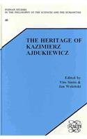 The Heritage of Kazimierz Ajdukiewicz by Jan Woleński, Vito Sinisi, 9789051838084