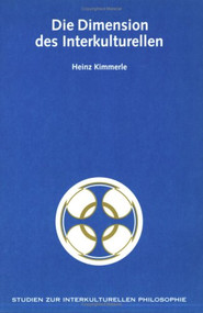 Die Dimension des Interkulturellen (German Edition) by Heinz Kimmerle, 9789051836943
