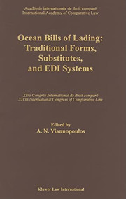 Ocean Bills of Lading (Traditional Forms, Substitutes, and EDI Systems) by A.N. Yiannopoulos, 9780792333616