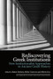 Rediscovering Greek Institutions (New Institutionalist Approaches to Ancient Greek History) by Matteo Barbato, Mirko Canevaro, Alberto Esu, 9781399533287
