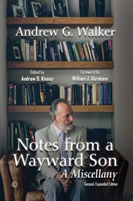 Notes from a Wayward Son (A Miscellany) by Andrew Walker, 9780227177099